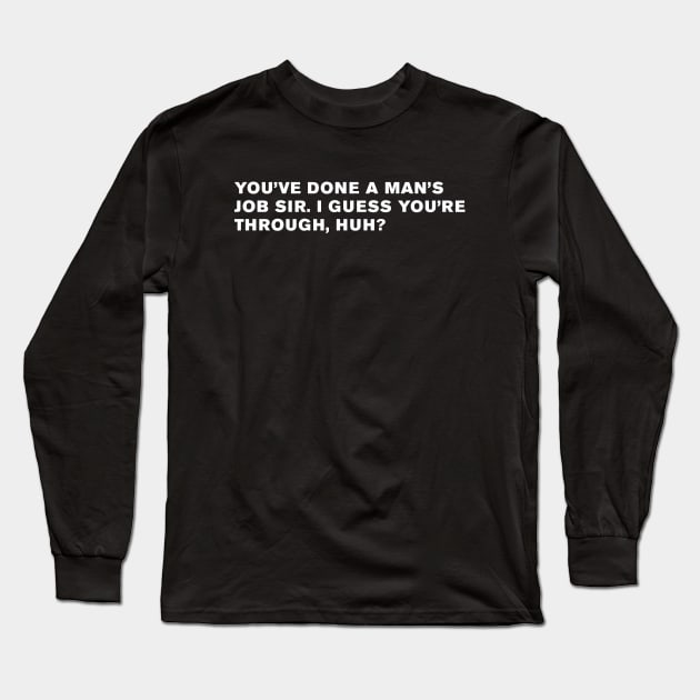 Blade Runner Quote Long Sleeve T-Shirt by WeirdStuff